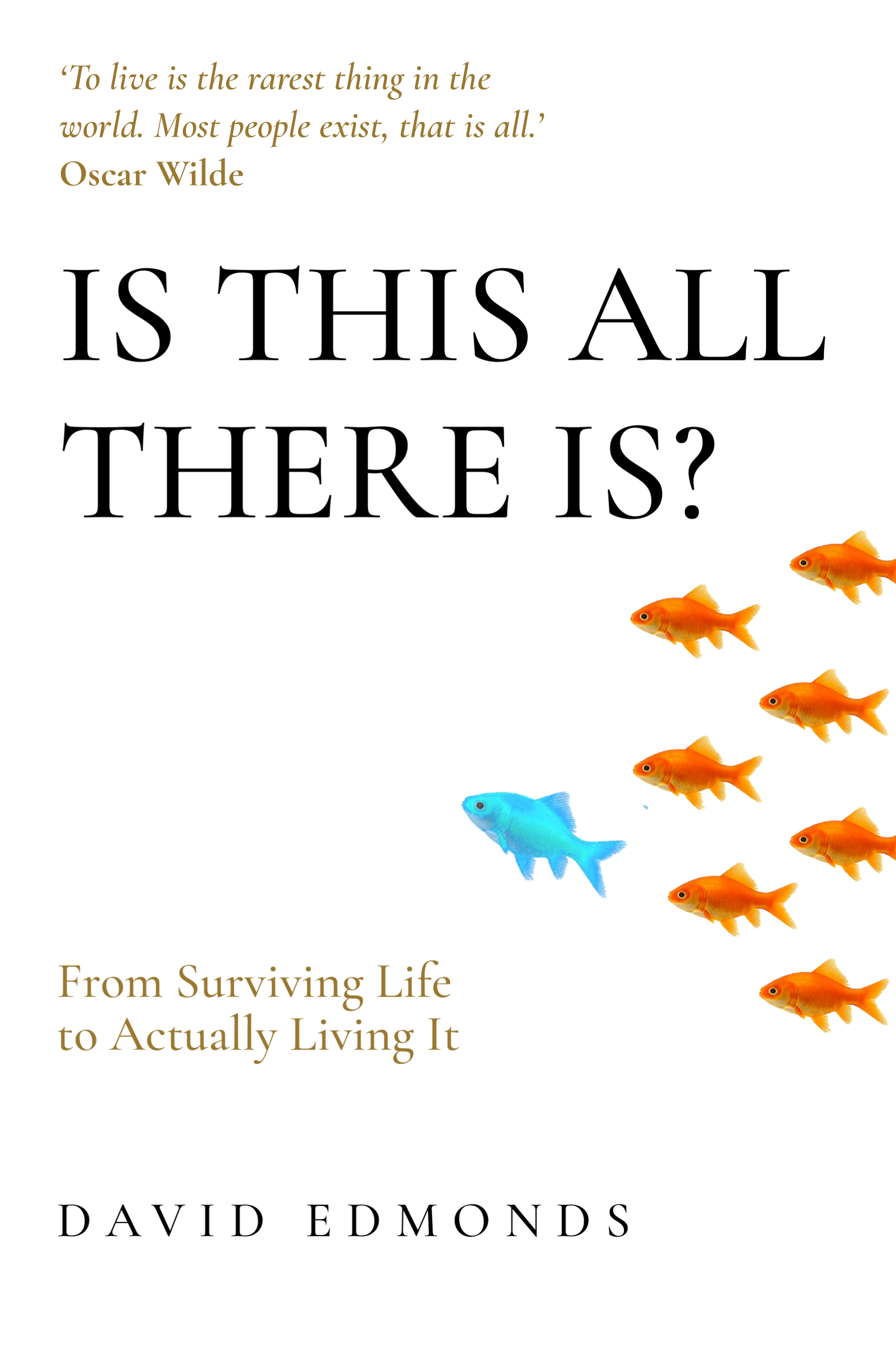 Is This All There Is? From Surviving Life to Actually Living It book cover
